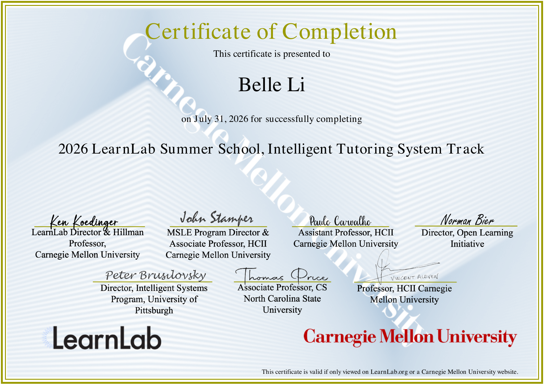 Certificate of Completion awarded to Belle Li for the 2026 LearnLab Summer School Intelligent Tutoring System Track at Carnegie Mellon University